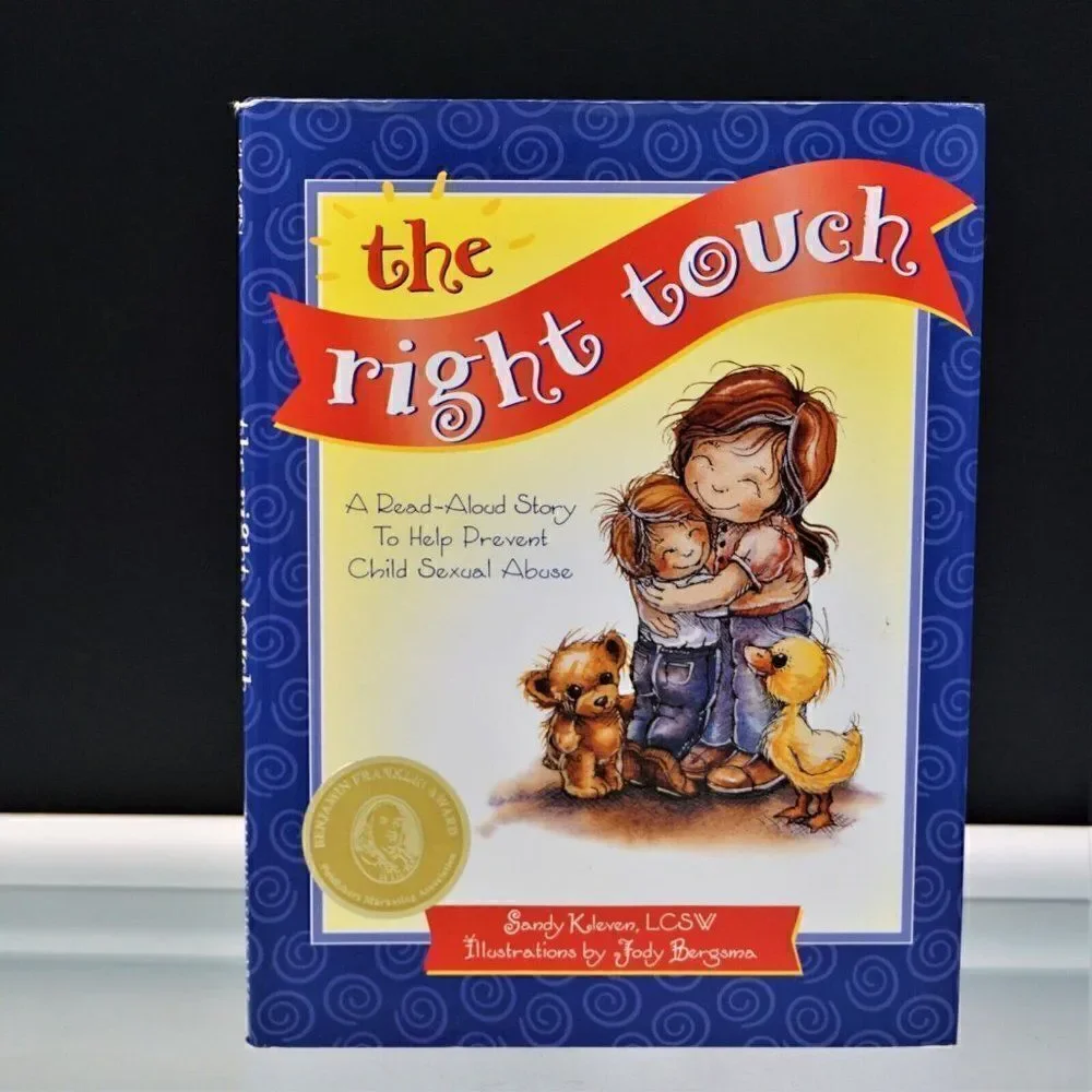 The RIGHT Touch by Sandy Kleven Prevent Child Sexual Abuse Hardcover 1997